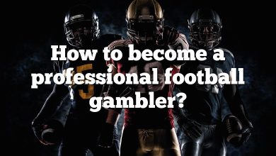 How to become a professional football gambler?