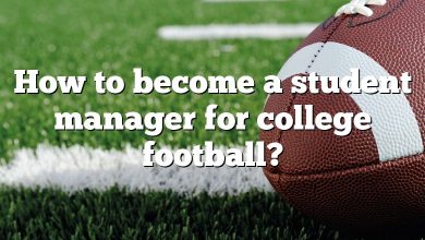 How to become a student manager for college football?
