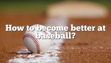 How to become better at baseball?