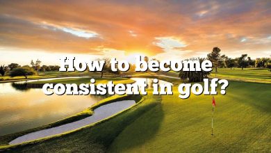 How to become consistent in golf?