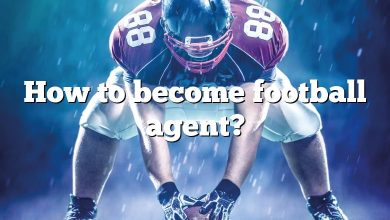 How to become football agent?