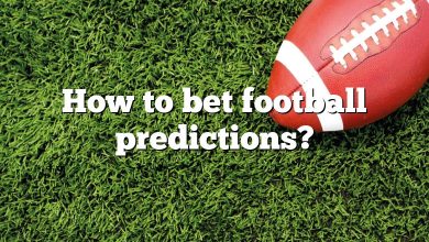 How to bet football predictions?