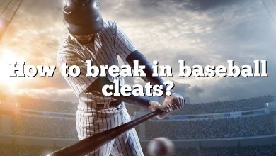 How to break in baseball cleats?