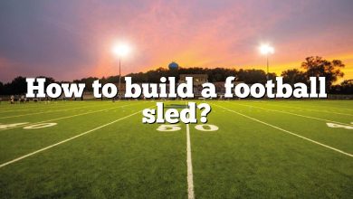 How to build a football sled?