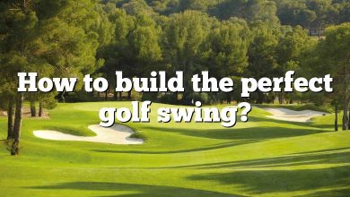 How to build the perfect golf swing?