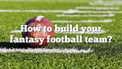 How to build your fantasy football team?