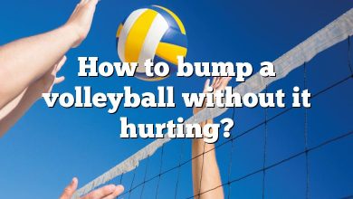 How to bump a volleyball without it hurting?