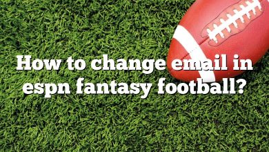 How to change email in espn fantasy football?