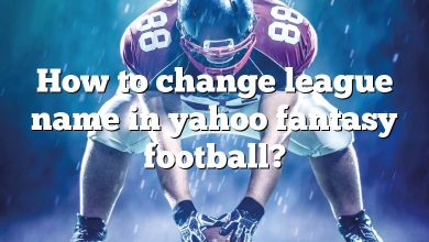 How to change league name in yahoo fantasy football?