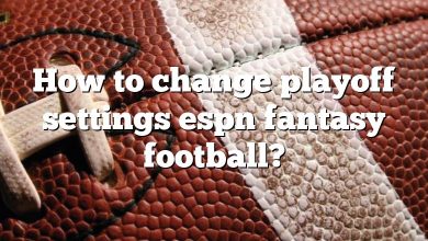 How to change playoff settings espn fantasy football?