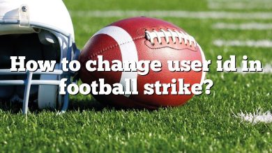 How to change user id in football strike?