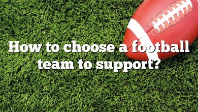 How to choose a football team to support?