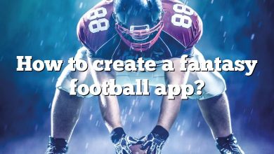 How to create a fantasy football app?
