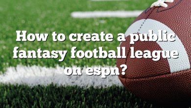 How to create a public fantasy football league on espn?