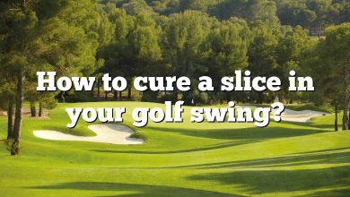 How to cure a slice in your golf swing?