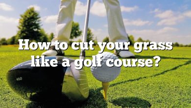 How to cut your grass like a golf course?