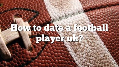 How to date a football player uk?