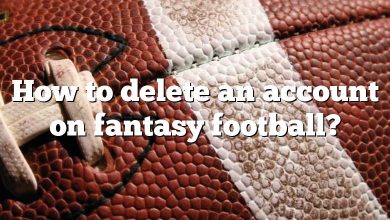 How to delete an account on fantasy football?