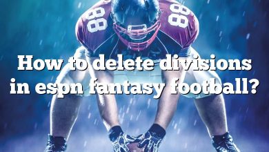 How to delete divisions in espn fantasy football?