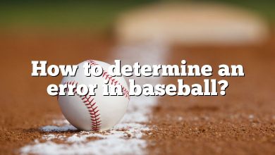 How to determine an error in baseball?