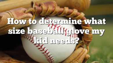How to determine what size baseball glove my kid needs?