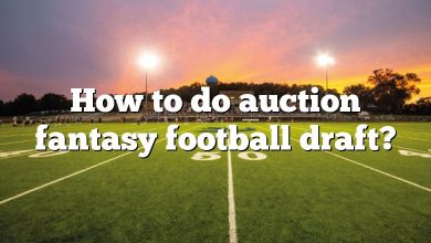 How to do auction fantasy football draft?