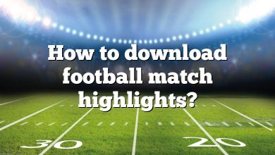 How to download football match highlights?
