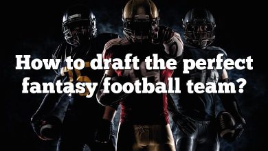 How to draft the perfect fantasy football team?