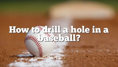 How to drill a hole in a baseball?