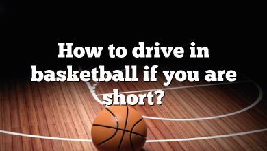 How to drive in basketball if you are short?