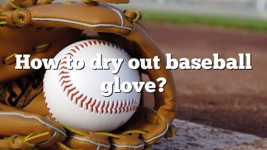How to dry out baseball glove?