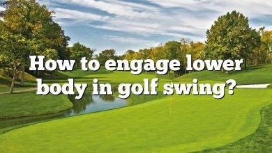 How to engage lower body in golf swing?