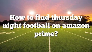 How to find thursday night football on amazon prime?
