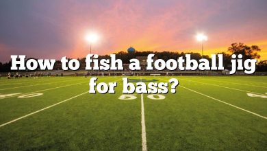 How to fish a football jig for bass?