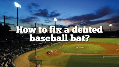 How to fix a dented baseball bat?