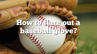 How to flare out a baseball glove?