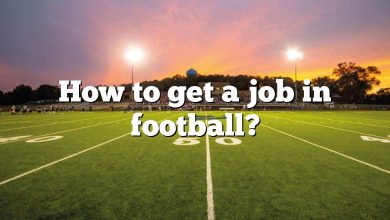 How to get a job in football?