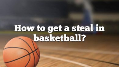 How to get a steal in basketball?