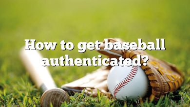 How to get baseball authenticated?