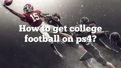 How to get college football on ps4?