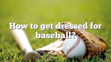 How to get dressed for baseball?