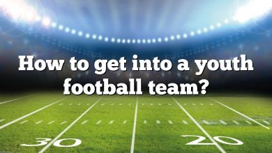 How to get into a youth football team?