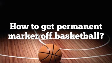 How to get permanent marker off basketball?