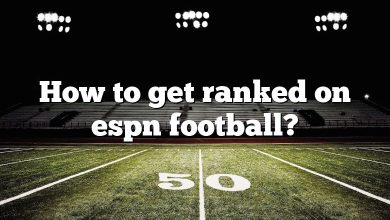 How to get ranked on espn football?