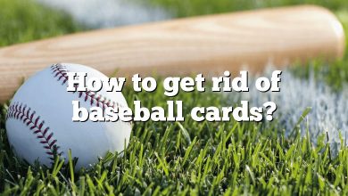 How to get rid of baseball cards?