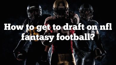 How to get to draft on nfl fantasy football?