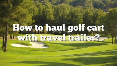 How to haul golf cart with travel trailer?