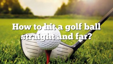 How to hit a golf ball straight and far?