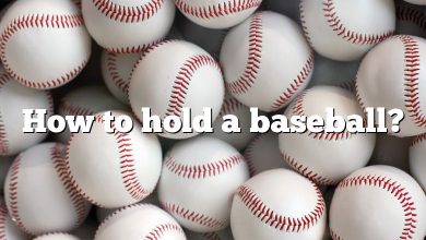 How to hold a baseball?