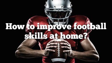 How to improve football skills at home?